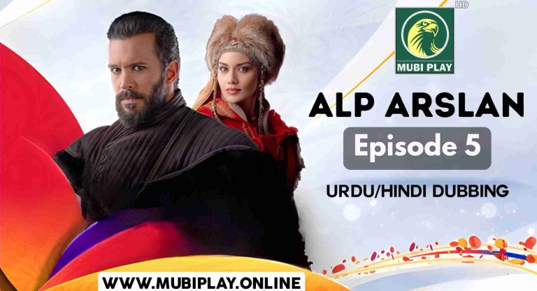 AlpArslan Episode 5 Urdu/Hindi Dubbing by MubiPlay